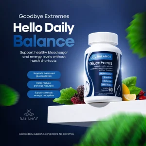 Balance GlucoFocus "Goodbye Extremes, Hello Daily Balance" graphic